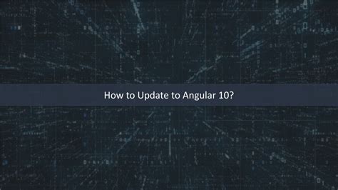 PPT What S New In Angular 10 New Angular 10 Features Angular