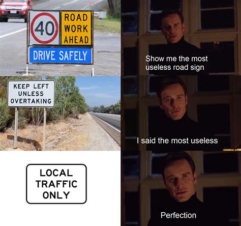 Road signs could be an untapped source of meme potential : r/AusMemes