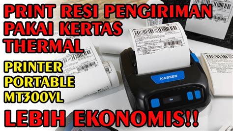 Kassen Mt Vl Cara Print Resi Pengiriman Pakai Kertas Thermal Youtube