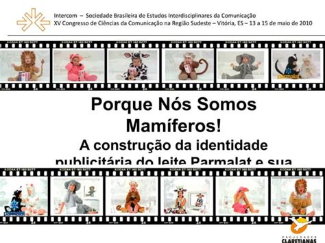 Porque N S Somos Mam Feros A Constru O Da Identidade Publicit Ria Do