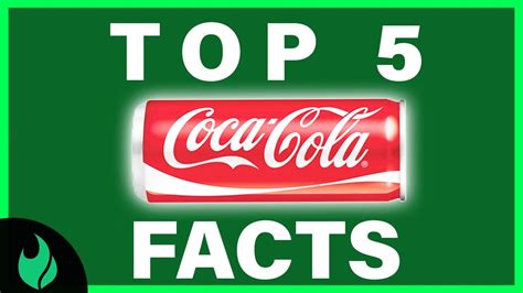 Things You Didn T Know About Coca Cola Youtube