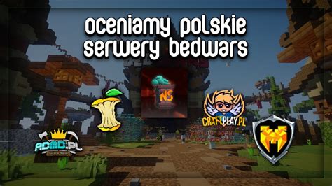 TESTUJEMY POLSKIE SERWERY BEDWARS YouTube