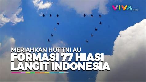 BIKIN TAKJUB Atraksi Pesawat Tempur TNI AU Di HUT Ke 77