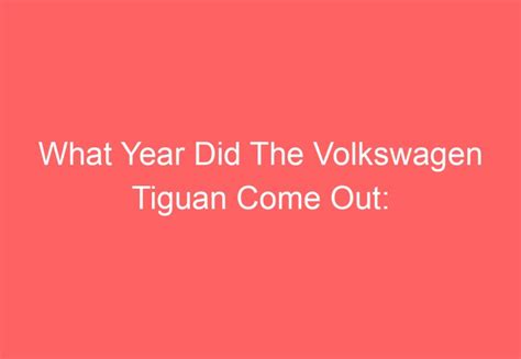 What Coolant To Use For Volkswagen Tiguan Explained Volkswagenbuddy