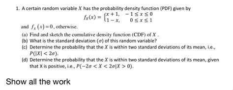 Solved A Certain Random Variable X Has The Probability Chegg