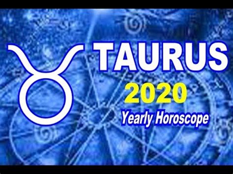 Taurus Yearly Horoscope 2020 Astrology Annual Forecast YouTube