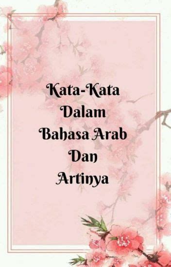 Detail Wallpaper Tulisan Arab Dan Artinya Koleksi Nomer 21