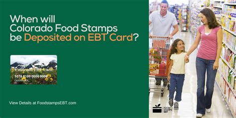 Colorado Ebt Deposit Dates Food Stamps Ebt