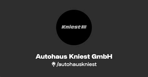 Autohaus Kniest Gmbh Linktree