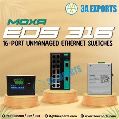 Moxa Eds Unmanaged Switch At Network Switches In Mumbai