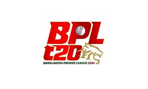 Bangladesh Premier League 2024 Squads Fixtures And All You Need To Know