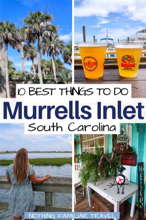 10 Fun Things To Do In Murrells Inlet South Carolina 2022 Guide Artofit