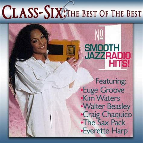 Classix 1 Smooth Jazz Radio Hits By Various Artists Pandora