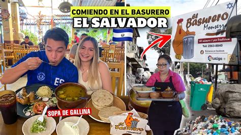 Fuimos A Comer A El Basurero De El Salvador Es Buena La Comida