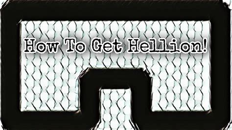 Roblox Hours How To Get Hellion Youtube