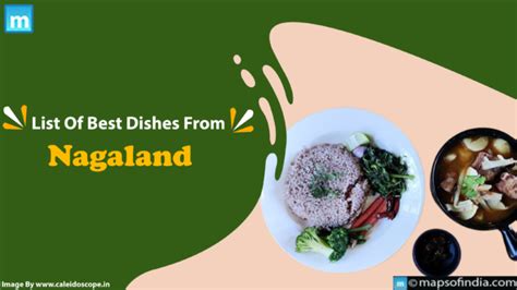 List Of Best Dishes From Nagaland India