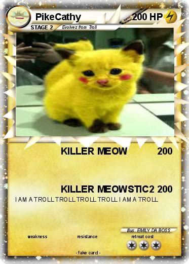 Pok Mon Pikecathy Killer Meow My Pokemon Card