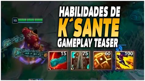 GAMEPLAY TEASER DE KSANTE REVELADO ESCUDOS MOVILIDAD MAS