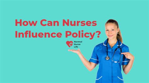 How Can Nurses Influence Policy Learn The 7 Best Ways