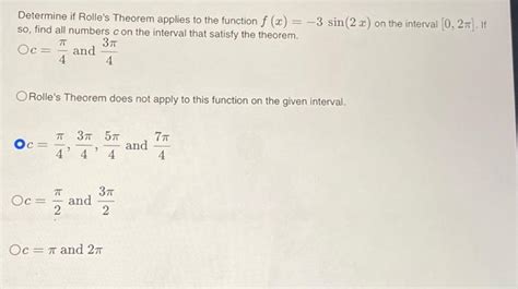 Solved Determine If Rolle S Theorem Applies To The Function Chegg