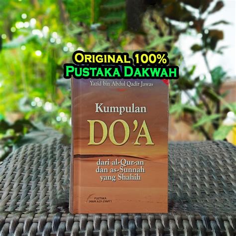 Jual Kumpulan Doa Dari Al Quran Dan As Sunnah Yang Shahih Ori Asli