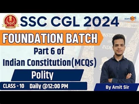 SSC CGL 2024 SSC CGL Foundation Batch Part 6 Of Indian Constitution