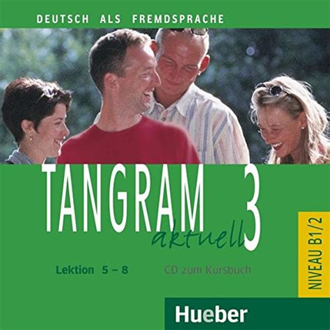 Tangram Aktuell Lektion Cd Zum Kursbuch