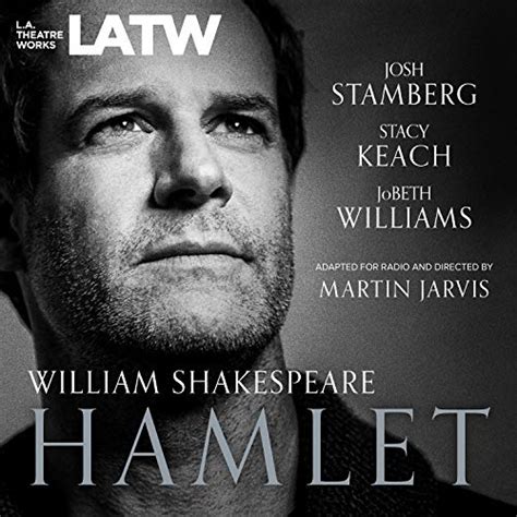 Hamlet Edizione Audible William Shakespeare Josh Stamberg Stephen