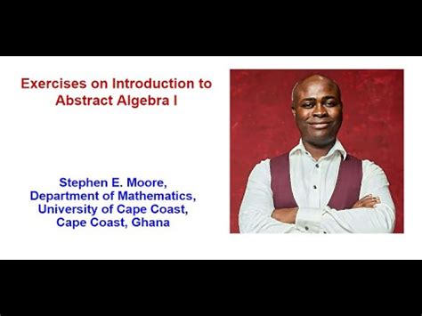 Exercises On Introduction To Abstract Algebra I YouTube