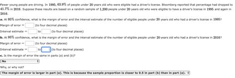 Solved Fewer young people are driving. In 1995, 63.9% of | Chegg.com