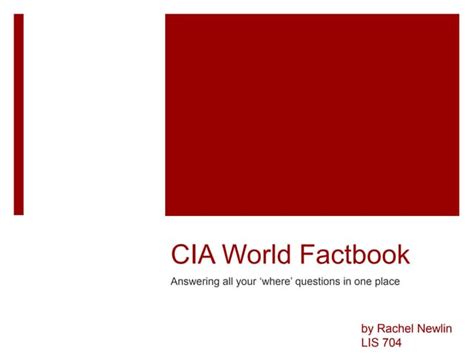 How To Use The Cia World Factbook Ppt