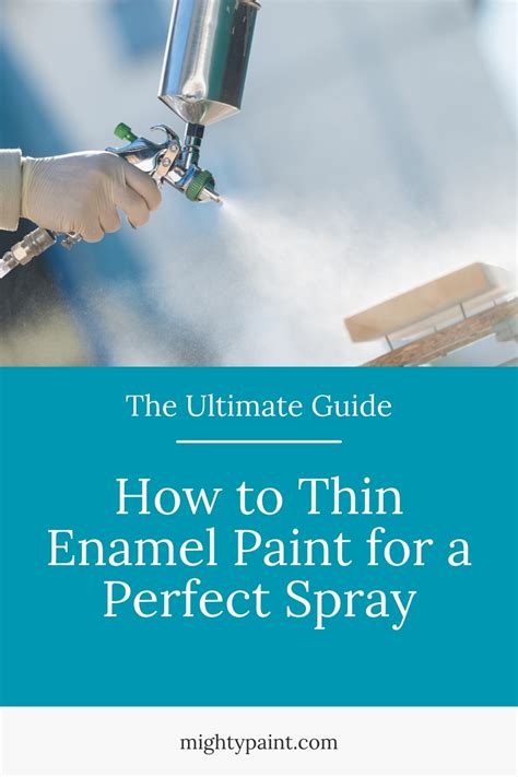 The Ultimate Guide How To Thin Enamel Paint For A Perfect Spray