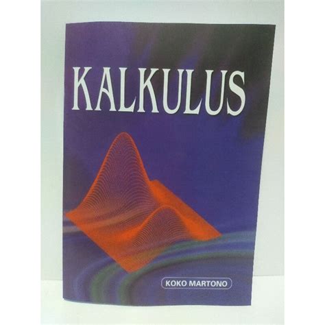 Jual Kalkulus By Koko Martono Shopee Indonesia