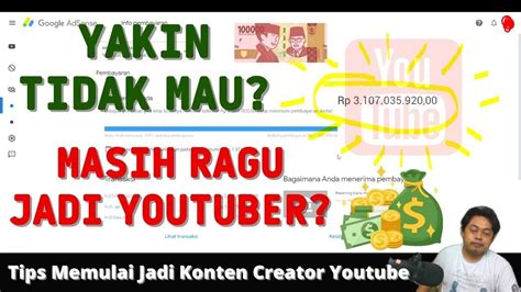 Milyar Per Bulan Yakin Tidak Mau Tips Memulai Jadi Conten Creator