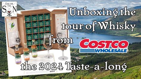 Unboxing A Whiskey Tour Of Scotland From Costco Available In Fall