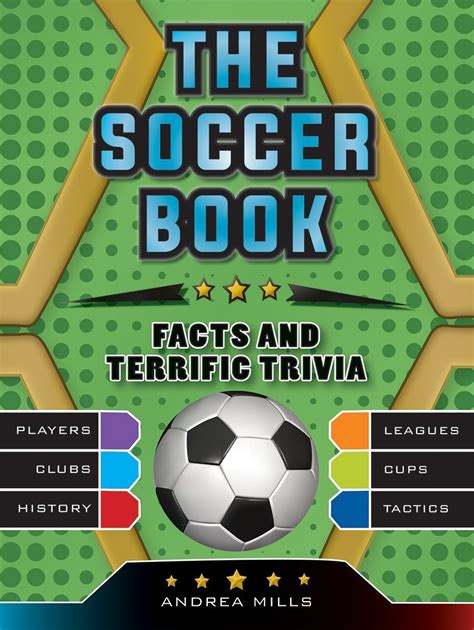 The Soccer Book by Andrea Mills | Goodreads