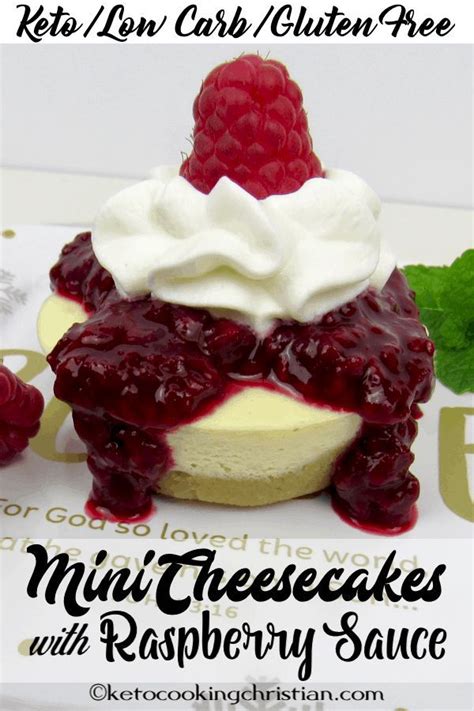 Mini Cheesecakes With Raspberry Sauce Keto Low Carb And Gluten Free Mini Smooth And Creamy Ch