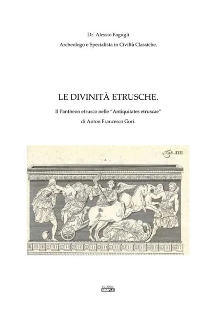 Le Divinit Etrusche Il Pantheon Etrusco Nelle Antiquitates Etruscae