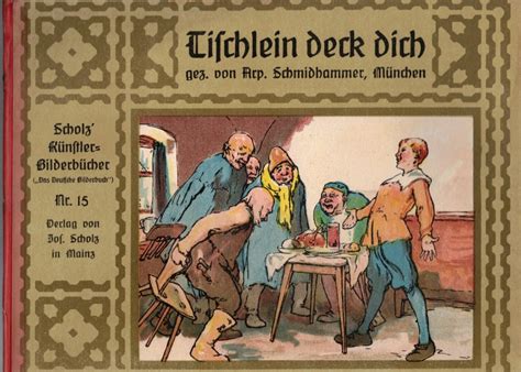 Tischlein Deck Dich Gezeichnet Von Arpad Schmidhammer Scholz