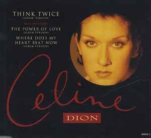 Celine Dion – Think Twice (1994, CD) - Discogs