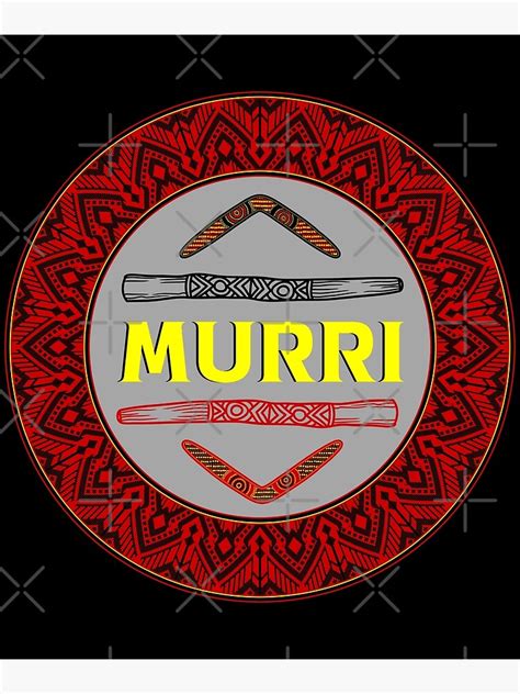 Aboriginal Murri Poster For Sale By Fedsherdesign Redbubble