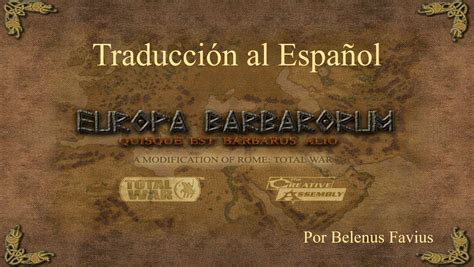 Europa Barbarorum 1 2 Patch Spanish Mod For Rome Total War ModDB