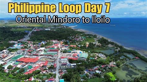 Philippine Loop Day Oriental Mindoro To Iloilo Roxas Port To