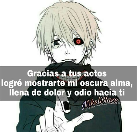 Frases Anime Dolor Odio Frases Anime Frases Frases Oscuras Y