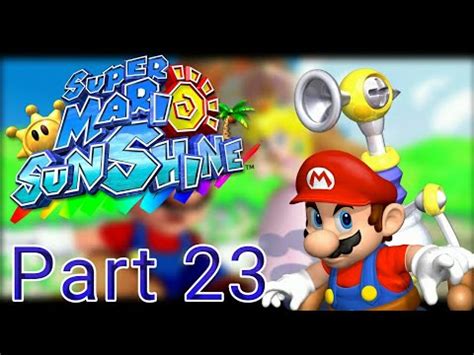 Super Mario Sunshine Walkthrough Part Cashing In Blue Coins