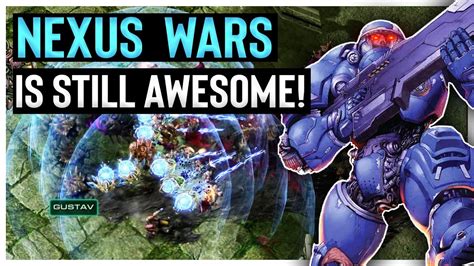 Nexus Wars In Starcraft Is Awesome Youtube