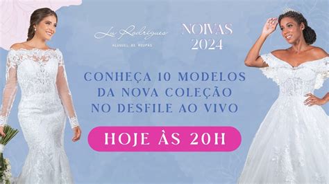 Desfile De Lan Amento Noivas Novos Vestidos De Noiva Na Lu