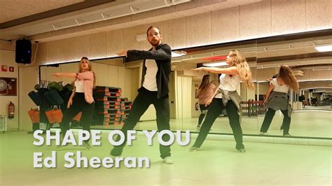 Shape Of You Ed Sheeran Coreograf A Zumba William Morales Youtube