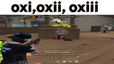 Os Melhores Memes De Free Fire Oxi Oxii Oxiii Kkkkkk Youtube