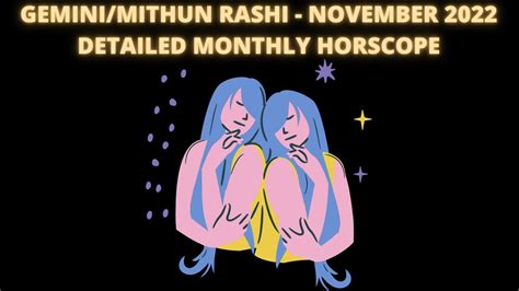 Gemini November 2022 Monthly Horoscope Mithun Rashi November 2022 Masik Rashifal Youtube